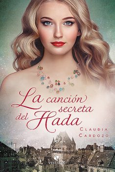 La canción secreta del hada, Claudia Cardozo