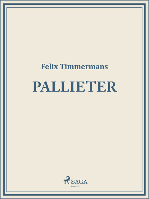 Pallieter, Felix Timmermans