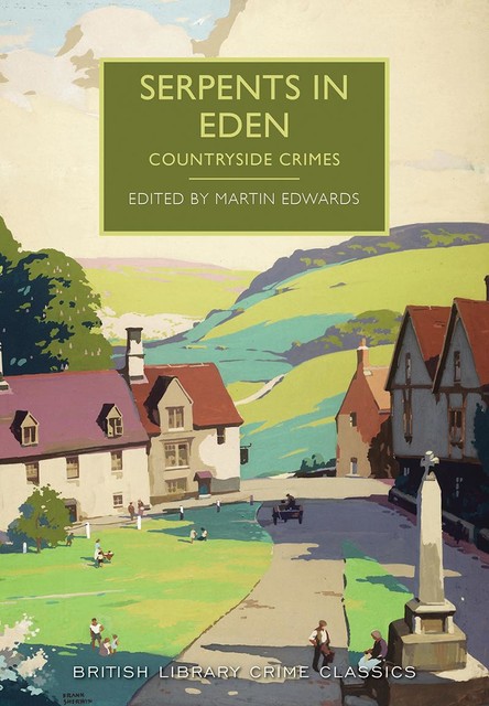 Serpents in Eden, Edited by Martin Edwards