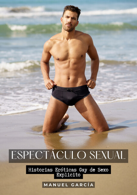 Espectáculo Sexual, Manuel García