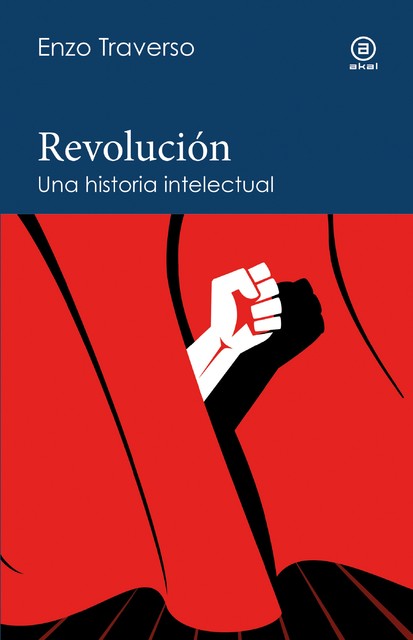Revolución, Enzo Traverso
