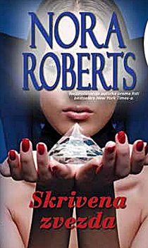 Skrivena zvezda (Mitrine zvezde 1#), Nora Roberts