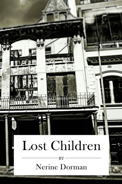 Lost Children, Nerine Dorman