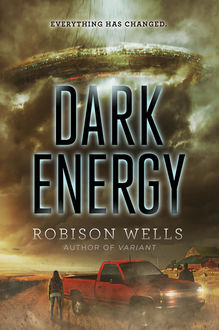 Dark Energy, Robison Wells