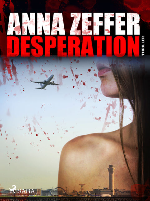 Desperation, Anna Zeffer