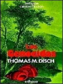 Los Genocidas, Thomas Disch