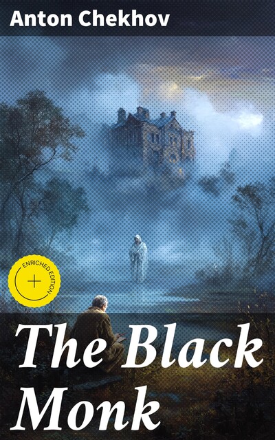 The Black Monk, Anton Chekhov