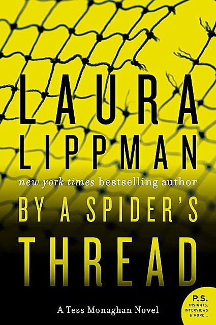 By A Spider's Thread, Laura Lippman