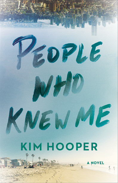 People Who Knew Me, Kim Hooper