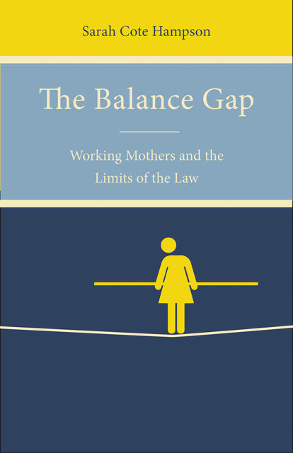 The Balance Gap, Sarah Cote Hampson