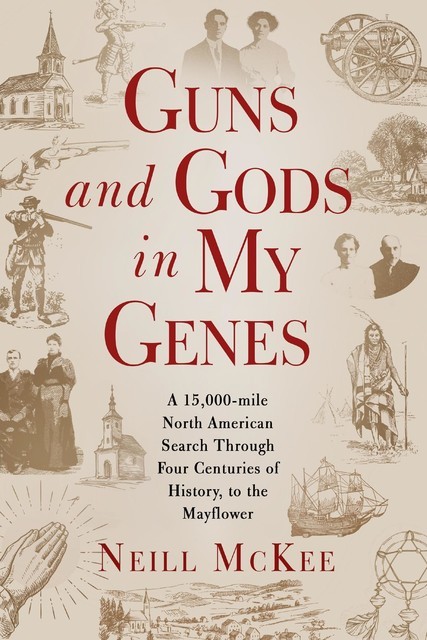 Guns and Gods in My Genes, Neill McKee
