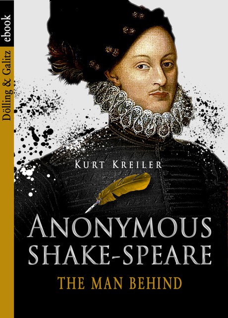 Anonymous SHAKE-SPEARE, Kurt Kreiler