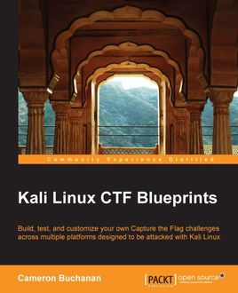 Kali Linux CTF Blueprints, Cameron Buchanan