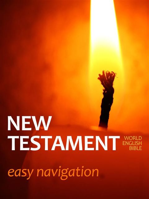Byzantine New Testament, World English Bible