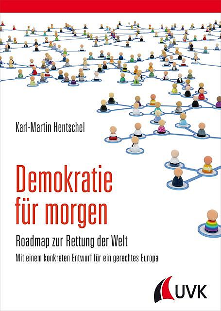 Demokratie für morgen, Karl-Martin Hentschel