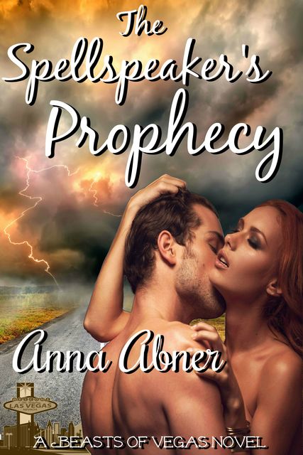 Spellspeaker's Prophecy, Anna Abner