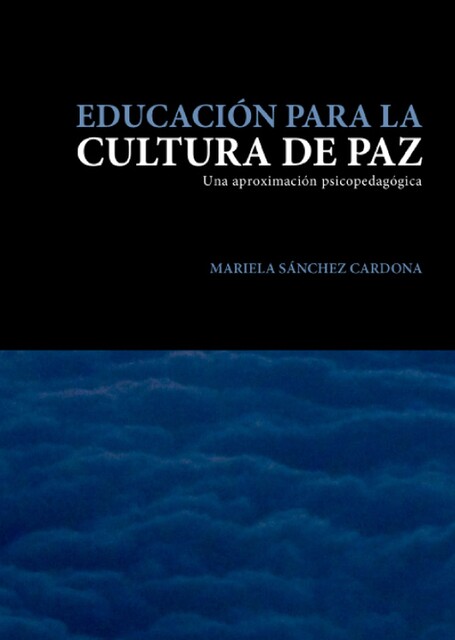 Educación para la cultura de paz, Mariela Sánchez Cardona