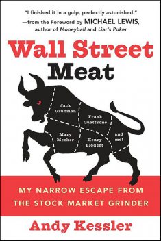 Wall Street Meat, Andy Kessler