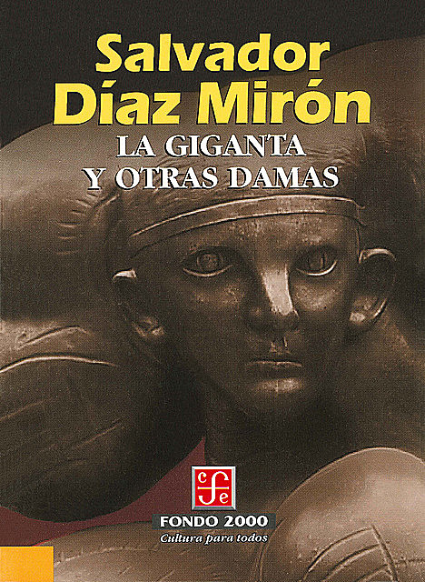 La giganta y otras damas, Salvador Díaz Mirón