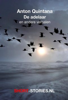 De adelaar en andere verhalen, Anton Quintana