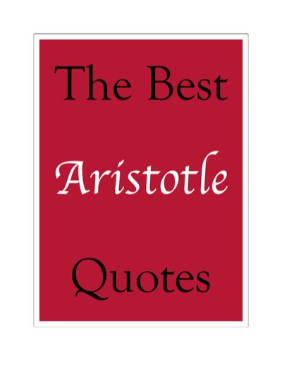 The Best Aristotle Quotes, James Alexander