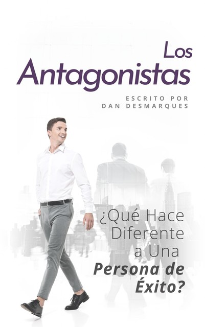 Los Antagonistas, Dan Desmarques