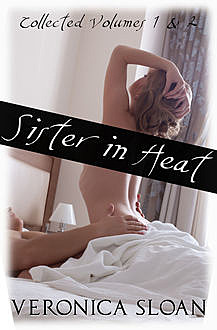 Sister In Heat – Box Set, Veronica Sloan