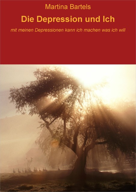 Die Depression und Ich, Martina Bartels