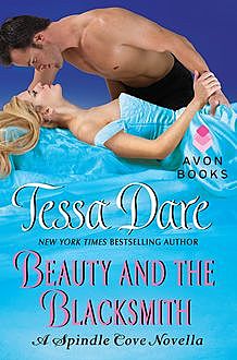 Beauty and the Blacksmith, Tessa Dare