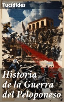 Historia de la Guerra del Peloponeso, Tucídides