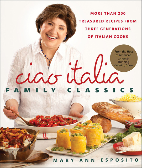 Ciao Italia Family Classics, Mary Esposito