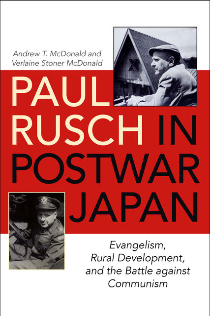 Paul Rusch in Postwar Japan, Andrew McDonald, Verlaine Stoner McDonald