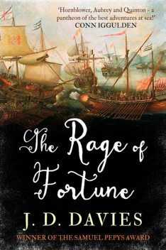 The Rage of Fortune, J.D.Davies