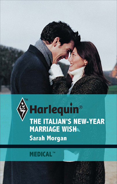 The Italian's New-Year Marriage Wish, Sarah Morgan