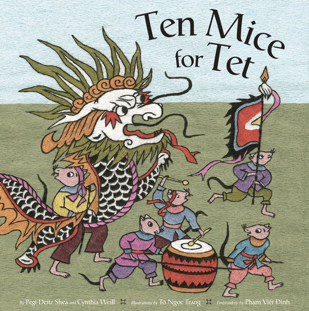 Ten Mice for Tet, Cynthia Weill, Pegi Deitz Shea