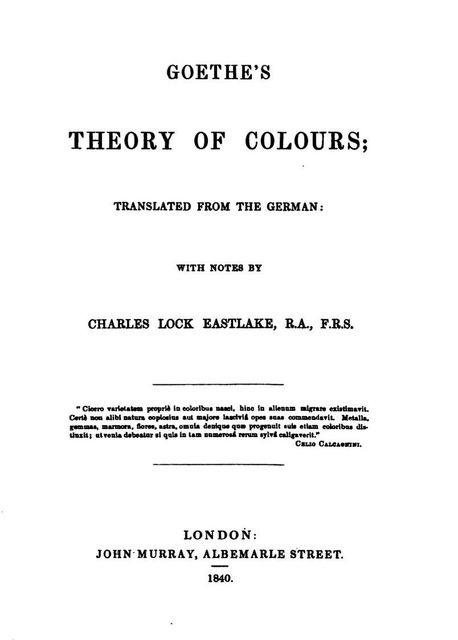 Goethe's Theory of Colours, 