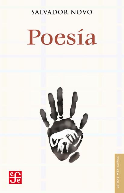 Poesía (Letras Mexicanas) (Spanish Edition), Salvador Novo