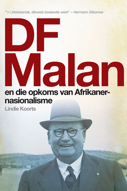 DF Malan en die opkoms van Afrikaner-nasionalisme, Lindie Koorts
