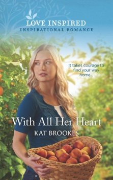With All Her Heart, Kat Brookes