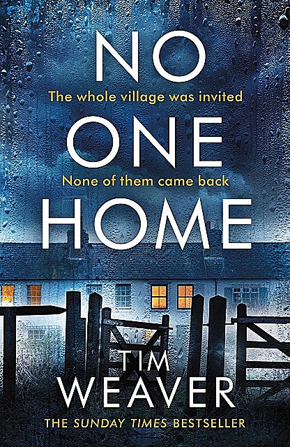 No One Home, Tim Weaver