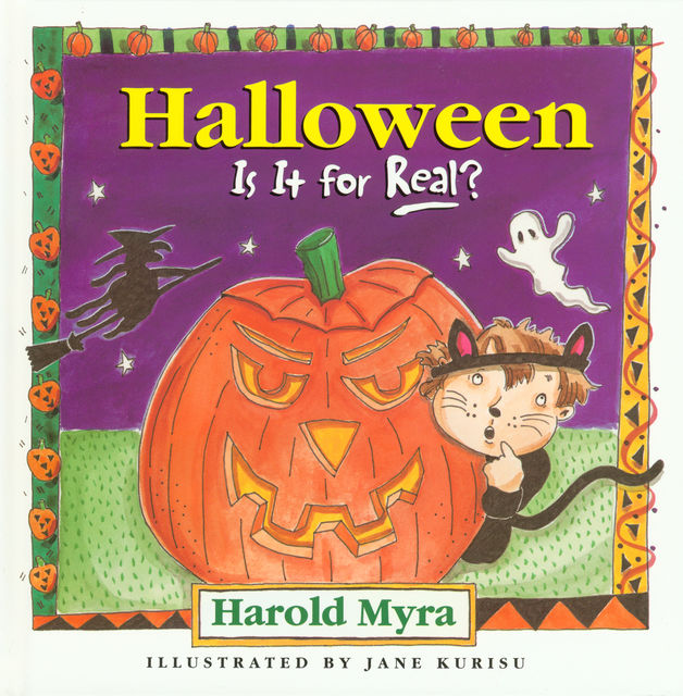 Halloween, Is It For Real?, Harold Myra
