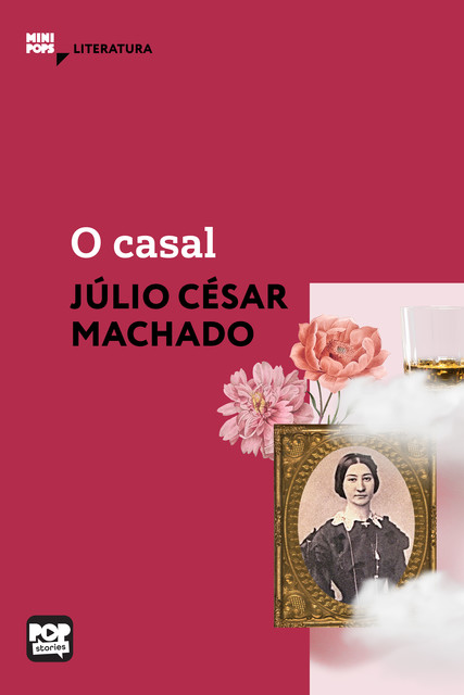 O casal, Júlio César Machado