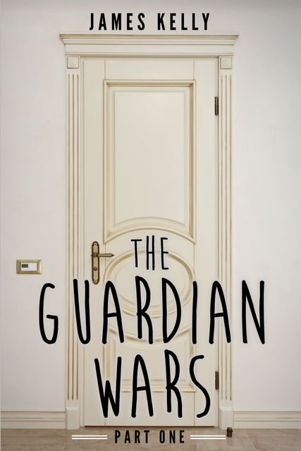 The Guardian Wars, James Kelly