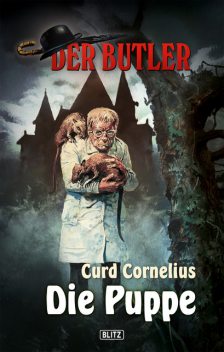 Der Butler, Band 04 – Die Puppe, Curd Cornelius