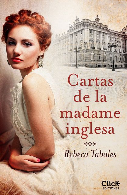 Cartas de la madame inglesa, Rebeca Tabales