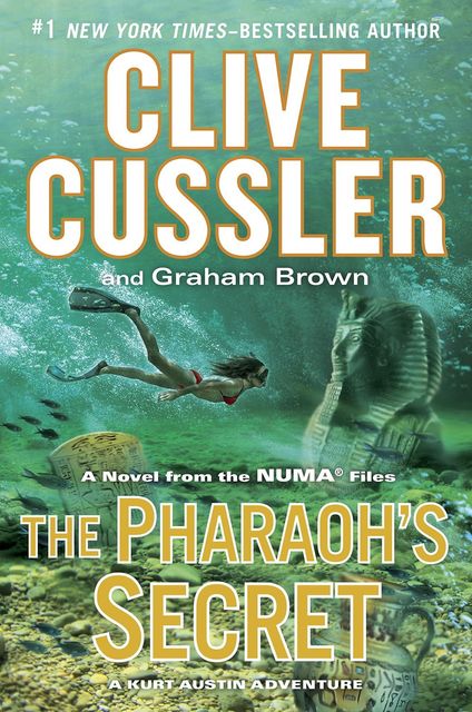 The Pharaoh's Secret, Clive Cussler