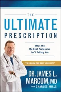 Ultimate Prescription, James L. Marcum