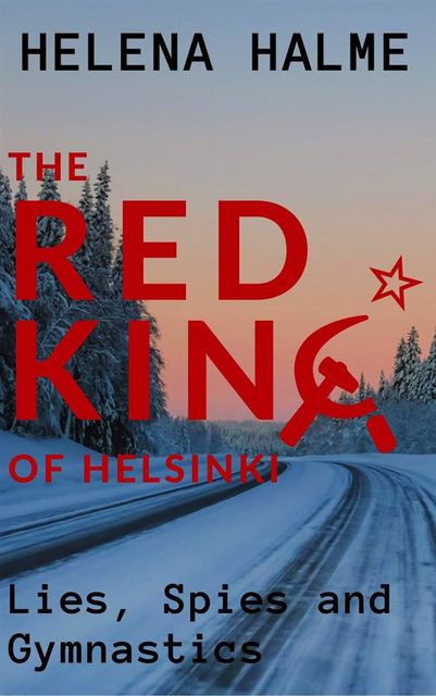 The Red King of Helsinki, Helena Halme