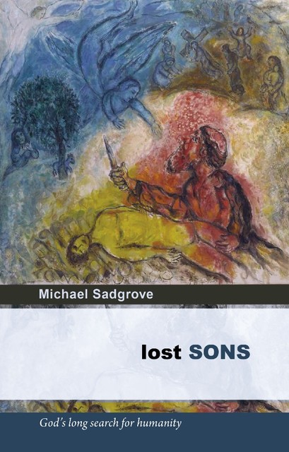 Lost Sons, Michael Sadgrove