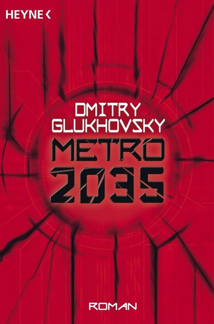 Metro 2035, Dmitry Glukhovsky